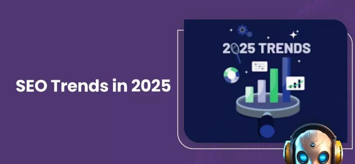 SEO Trends 2025