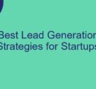 Best Lead Generation Strategies for Startups