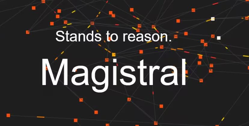 Mistral Releases Magistral