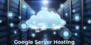 Google Server Hosting